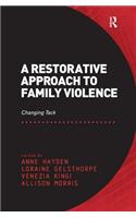 Restorative Approach to Family Violence