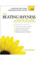 The Beating Shyness Workbook: Teach Yourself