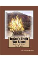 In God's Truth We Stand