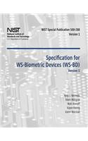 Specification for WS-Biometric Devices (WS-BD) Version 1