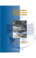 Past and Future Freshwater Use in the United States