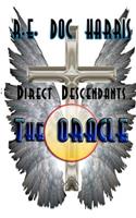 Direct Descendants -- The Oracle