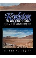 Kurdistan, the Land of the Forgotten: Book 2 of the Cody Hunter Series