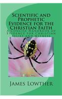 Scientific and Prophetic Evidence for the Christian Faith