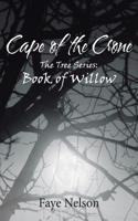 Cape of the Crone: Book of Willow