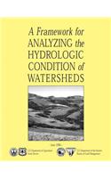 A Framework for Analyzing the Hydrologic Condition of Watersheds