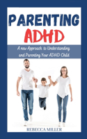 Parenting ADHD