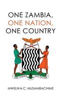 One Zambia, One Nation, One Country