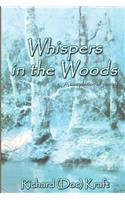 Whispers in the Woods