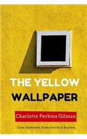 The Yellow Wallpaper