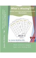 What's Missing addition, subtraction, multiplication and division Book 3: Years (7 - 9)(3 What's Missing)