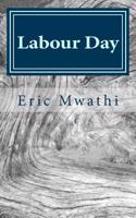 Labour Day: A Collection of Short Stories