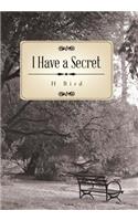 I Have a Secret