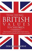 Teaching British Values To Children