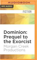 Dominion: Prequel to the Exorcist