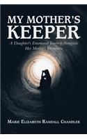My Mother's Keeper