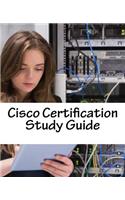 Cisco Certification Study Guide