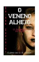 O Veneno Alheio