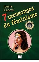 Sept mensonges du féminisme
