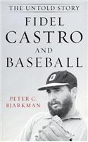 Fidel Castro and Baseball