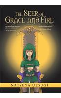 Seer of Grace and Fire