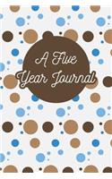 A Five Year Journal