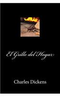 El Grillo del Hogar (Spanish Edition)