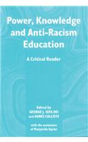 Power, Knowledge and Anti-racism Education