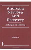 Anorexia Nervosa and Recovery
