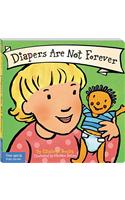 Diapers Are Not Forever
