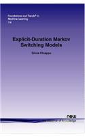 Explicit-Duration Markov Switching Models