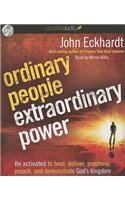 Ordinary People Extraordinary Power