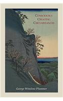 Consciously Creating Circumstances