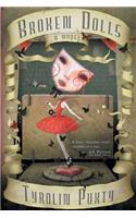 Broken Dolls