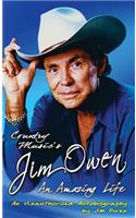 Country Music's Jim Owen: An Amazing Life