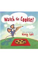 Watch the Cookie!
