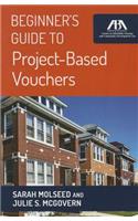 Beginner's Guide to Project-Based Vouchers