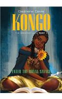 Kongo: The Greatest Love - Part 1