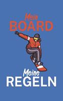 Mein Board meine Regeln