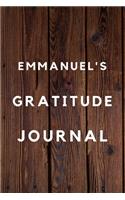 Emmanuel's Gratitude Journal: 2020 New Year Planner Goal Journal Gift for Emmanuel / Notebook / Diary / Unique Greeting Card Alternative