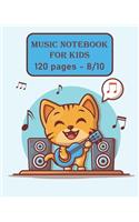 Music Notebook for kids: Music sheet guitar: cute cat playing guitar with music icon: Music Notebook Manuscript paper/120 pages/8/10, Soft Cover, Matte Finish