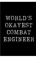 World's Okayest Combat Engineer