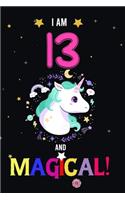 I am 13 And Magical!
