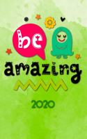 Be amazing 2020: Terminplaner - Wochenkalender - Monatskalender für 2020 im praktischen Taschenformat und tollen Design "Be amazing"