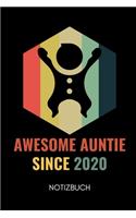 Awesome Auntie Since 2020 Notizbuch