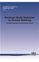 Nonlinear Model Reduction by Moment Matching