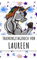 Trainingstagebuch von Laureen: Personalisierter Tagesplaner für dein Fitness- und Krafttraining im Fitnessstudio oder Zuhause