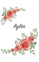 Aylin: Personalized Composition Notebook - Vintage Floral Pattern (Red Rose Blooms). College Ruled (Lined) Journal for School Notes, Diary, Journaling. Flo