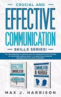 Crucial and Effective Communication Skills Series