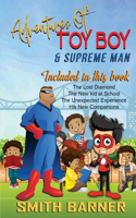 Adventures of Toy Boy & Supreme Man